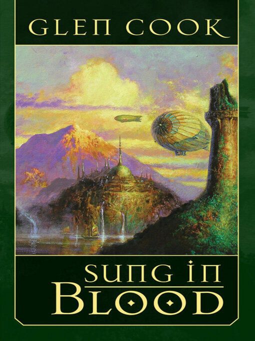 Title details for Sung In Blood by Glen Cook - Available